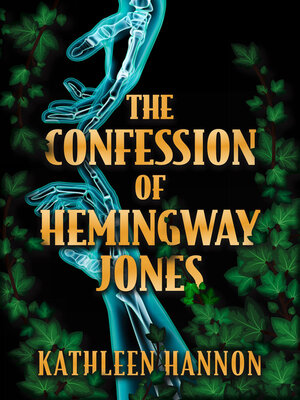 cover image of The Confession of Hemingway Jones